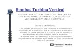 Bombas Turbina Vertical - Watergy México Bomba turbina vertical.pdf · motores eléctricos verticales para el accionamiento de las bombas de turbina vertical. ... En la siguientes