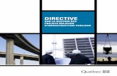 Directive sur la gestion des projets majeurs d ... · PDF filephase de gestion du projet. GESTION DU PROJET. 10. La phase d’avant-projet complétée, le gestionnaire de projet désigné