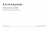 Secure E-mail - Lexmarkpublications.lexmark.com/.../Lexmark_SecureE-mail_AdminGuide_en.pdf · Overview Secure E‑mail is an application that runs in place of the standard printer
