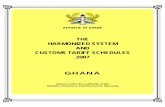 THE HARMONIZED SYSTEM AND CUSTOMS TARIFF SCHEDULES …gra.gov.gh/docs/info/HS_2007.pdf · THE HARMONIZED SYSTEM AND CUSTOMS TARIFF ... a systematic classification for all the goods