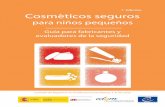Edición Cosméticos seguros - · PDF filecosmética (publicada en marzo de 2008); Recordando las publicaciones del Consejo de Europa sobre el empleo de plantas en cosméticos (vol