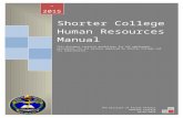 Shorter College Human Resources Manual Web viewShorter College has a policy that prohibits sexual harassment or discrimination against any staff, faculty, and student of the college