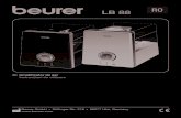 LB 88 RO - German Electronics …• se produce dezacordarea instrumentelor muzicale. ... – funcţionează cu tehnologia duală pentru atomizarea cu ultrasunete şi evaporarea apei,
