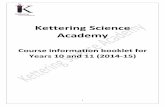 Kettering Science · PDF fileGCSE additional science along with GCSE science will allow you to progress to BTEC nationals ... BTEC applied science is a course ... Principles of Applied