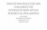 DISASTER RISK REDUCTION AND CHALLENGES FOR ... · PDF fileDISASTER RISK REDUCTION AND CHALLENGES FOR INTERDISCIPLINARY APPLIED ... are starting with multidisciplinary ... Geography