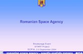 Romanian Space Agency - BASstart.stil.bas.bg/Presentations/ROSA Presentation.pdf · •Franta •Italia •Israel ... romanian space agency - agentia spatiala romana ROSA Romanian