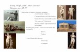 Early, High, and Late Classical Greece, pp. 65-77 · PDF file06-03-2010 · Early, High, and Late Classical Greece, pp. 65-77 Architectural sculpture Counterbalance and idealization