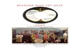 1 PLAYLIST April 12 2015 - Breakfast with the · PDF fileThe Beatles - Magical Mystery Tour - Magical Mystery Tour ... Beatles television film about a mystery tour on a bus. ... John