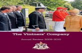 The Vintners’ Company - c.ymcdn.comc.ymcdn.com/.../Vintners_Annual_Review_2009_-_2010.pdf · Vintners and the Dyers that Her Majesty wished to see for herself exactly what Swan