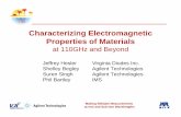 Characterizinggg Electromagnetic Properties of Materialsmtt-archives.org/~mtt11/workshops/IMS/2010/WMI/IMS2010-WMI-5... · Characterizinggg Electromagnetic Properties of Materials