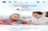 Servicii Sociale - Orientare · PDF fileCentrul de zi oferă consiliere şi servicii de natură socială şi sanitară, cantină, spălătorie și călcătorie, timp liber şi alte