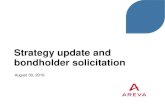 Strategy update and bondholder solicitation - Arevawebcast.areva.com/20160830/market_update/materials/... · Strategy update and bondholder solicitation | August 30, 2016 | p.2 Disclaimer