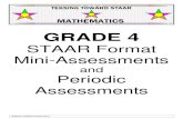 GRADE 4 - TEKSing toward STAAR - Mathematicsstaarmaterials.com/.../Grade4/Mini-Assessments_PeriodicAssessment… · TEKSING TOWARD STAAR ©2014 Page 1 OVERVIEW Grade 4 Mini-Assessments