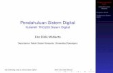 Pendahuluan Sistem Digital - eprints.undip.ac.ideprints.undip.ac.id/52352/1/TSK205-Kuliah#1-Pendahuluan-Sistem... · Sistem bilangan digital: representasi bilangan digital, ... I