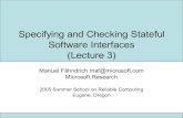 Specifying and Checking Stateful Software Interfaces ... · PDF fileSpecifying and Checking Stateful Software Interfaces ... Checker at MSIL level ... Case study: copying GC