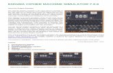 ENIGMA CIPHER MACHINE SIMULATOR 7.0 - Telenetusers.telenet.be/d.rijmenants/Enigma Sim Manual.pdf · About the Enigma Simulator The German Enigma machine is the most ... compatible