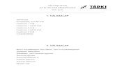 1. VÁLASZLAP -   · PDF fileReflexológia Egyéb kezelésfajta . TÁRKI Rt EUTE kérdőív