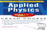 Applied Physics -   · PDF fileSCHAUM’SEasyOUTLINES APPLIED PHYSICS Based on Schaum’s Outline of Theory and Problems of Applied Physics (Third Edition) by Arthur Beiser, Ph.D