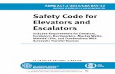 Safety Code for Elevators and · PDF fileASME A17.1-2013/CSA B44-13 (Revision of ASME A17.1-2010/CSA B44-10) Safety Code for Elevators and Escalators Includes Requirements for Elevators,