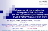 Operation of the accelerator driving the VENUS-F core for ... · PDF file2nd International workshop on Technology and Components of ... (240 keV) •Neutron (14 MeV ... experience
