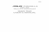 Quick Start USER S MANUAL -  · PDF file®P4B266-LA Intel® 845 Micro-ATX Motherboard Quick Start USER’S MANUAL E912