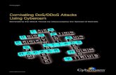 Combating DoS/DDoS Attacks Using Cyberoam · PDF fileA Distributed Denial of Service (DDoS) attack is the attack where a collection of compromised systems perform a DoS Attack on a
