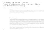 Duisburg Test Case: Post-Panamax Container Ship for ... · PDF fileDuisburg Test Case: Post-Panamax Container Ship for Benchmarking By Ould el Moctar1,*, Vladimir Shigunov2 & Tobias