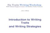Introduction to Writing Traits and Writing Strategiesgse.buffalo.edu/org/writingstrategies/pdffiles/1_6Traits_Intro.pdf · Introduction to Writing Traits and Writing Strategies. ...