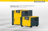 Rotary Screw Compressors SX Series - · PDF fileRotary Screw Compressors SX Series ... motor and the switching cabinet and for compressor intake air. Last, but not least, SX series