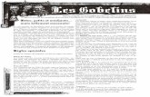 Les Gobelins - vallenor.free.frvallenor.free.fr/Doc/BandeGobelinsWarfo2009.pdf · rante de leurs grands cousins orques, certains chefs gobelins ... gobelin ou un Franc-Tireur le plus