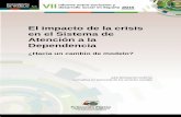 El impacto de la crisis en el Sistema de Atención a la ... · PDF fileSegún el Libro Blanco de la Dependencia ... Libro Blanco de la coordinación sociosanitaria en España. El impacto