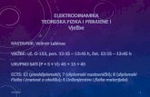 ELEKTRODINAMIKA TEORIJSKA FIZIKA I PRIMJENE Ivlabinac/files/ele/ostalo/ele_uvodni_sat.pdf · Fizika i znanost o okolišu); 6 (Inženjerstvo i fizika materijala) 3.10.2017. 2 ... Zbirka
