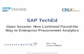 SAP TechEd && d-code - ABAP · PDF fileSAP TechEd Open Sesame: ... (side-car), HANA modeling, SLT data replication (sources: SUS, ... Using HANA to expose SAP BW and ERP/SRM/SUS data