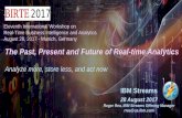 The Past, Present and Future of Real-time Analyticsdb.cs.pitt.edu/birte2017/files/Rao-BIRTE2017-invited-Streaming... · 12. 2015: eBay Pulsar 13. 2015: ... Hadoop Data Warehouse Communications