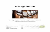 Programm für das Fachgruppentreffen Orgel am 24. Juni im ... · PDF fileProgramm Fachgruppentreffen Orgel 24. Juni 2016 im goldenen Saal des Wiener Musikvereins 1. Vorwort S. 2 2.