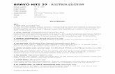 Bravo Hits 39 - Austria Hits 39 - Austria.pdf · BRAVO HITS 39 - AUSTRIA EDITION ... ANASTACIA Why'd You Lie To Me 3:43 (Anastacia, ... EMINEM Without Me 4:50 (M. Mathers, ...