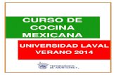 CURSO DE COCINA MEXICANA - ulaval2014.weebly.comulaval2014.weebly.com/uploads/2/8/9/4/28944287/recetario_laval.pdf · TAMALES Ingredientes ... 1/3 taza de vinagre de manzana Orégano