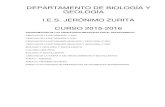 DEPARTAMENTO DE BIOLOGÍA Y GEOLOGÍA I.E.S. …ieszurita.com/depbiologia/materiales/prog_2015-2016.pdf · 1º Bachillerato Biología y Geología Editorial Bruño 1º Bachillerato