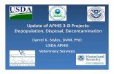 Update of APHIS 3 D Projects: Deppp ,opulation, Dispp,osal ... · PDF fileUpdate of APHIS 3‐D Projects: Deppp ,opulation, Dispp,osal, Decontamination Darrel K. Styles, DVM, PhD USDA