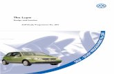 Self-Study Programme 201 The Lupo - · PDF file4 The Lupo The small LUPO achieves great things in terms of safety, quality, performance, running gear and equipment. The safety bodyshell,
