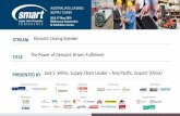 Keynote Closing Speaker The Power of Demand-Driven ... · PDF fileKeynote Closing Speaker Jack S. White, Supply Chain Leader – Asia Pacific, Dupont (China) The Power of Demand-Driven
