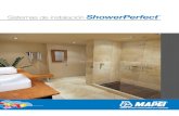 Sistemas de instalación ShowerPerfect - mapei. · PDF fileEl diseño exclusivo de drenaje lineal incluye extensores ... • Extensores de drenaje permiten un drenaje lineal ... •