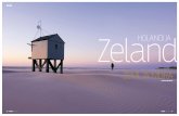 Regije Zeland Holandija - Travel · PDF fileAmsterdam jeste sinonim za Holandiju, ali ima i ovde mnogo toga zanimljivog, u ... Turizam je u Flisingenu sve važnija ekonomska grana,