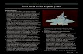 F-35 Joint Strike Fighter (JSF) - U.S. | Time Joint Strike Fighter (JSF) dod PRogRAms ... â€¢ Using an Active Electronically Scanned Array ... overlap with the air-worthiness certification
