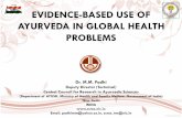 EVIDENCE-BASED USE OF AYURVEDA IN GLOBAL HEALTH PROBLEMSnaturheilkunde.immanuel.de/fileadmin/user_upload/IK_Berlin/03... · EVIDENCE-BASED USE OF AYURVEDA IN GLOBAL HEALTH ... of