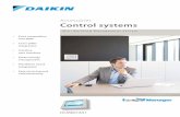Accessories Control systems - Daikin · PDF fileControl systems Accessories » Price competitive mini BMS » Cross-pillar integration » Intuitive user interface ... System overview