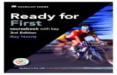 MACMILLAN EXAMS Ready for  · PDF fileReady for First coursebook with key 3rd Edition Roy Norris MACMILLAN EXAMS Updated in line with Cambridge English: First (FCE) 2015 revisions