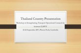 Thailand Country Presentation - UNESCAP Presentation_Thailand.pdf · Thailand Country Presentation ... Thailand –Myanmar (IICBTA) ... Chum Porn Port Pa-Sak River Samui (Cruise)