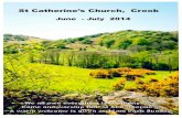 St Catherine’s Church, Crook - Magazine 2014 06-07.pdf · PDF fileSt Catherine’s Church, Crook June - July 2014 . ... CATHERINE’S, CROOK Priest-in-Charge Tel: ... 2 0 1 4 CROOK