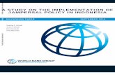 A STUDY ON THE IMPLEMENTATION OF JAMPERSAL POLICY IN …documents.worldbank.org/curated/en/642911468254690693/pdf/913250… · A STUDY ON THE IMPLEMENTATION OF JAMPERSAL POLICY IN